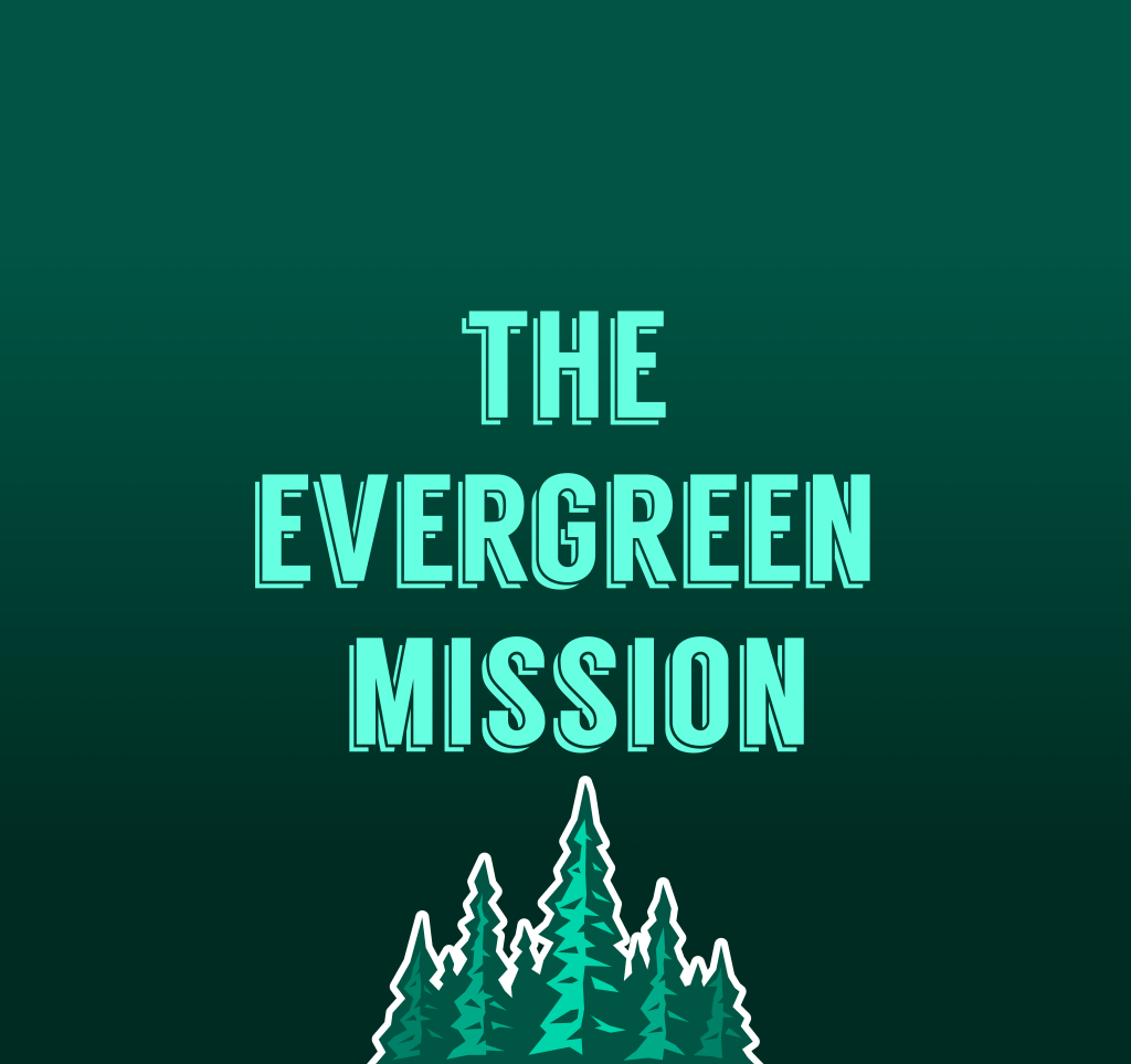 Evergreen Games mission